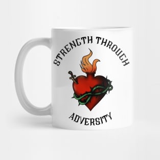 Strength through adversity Mug